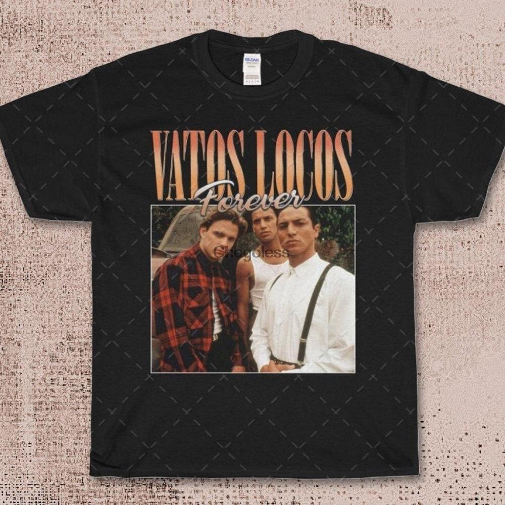Vatos Locos Ever Blood In Blood Out 1993 Movies Retro Unisex T-Shirt